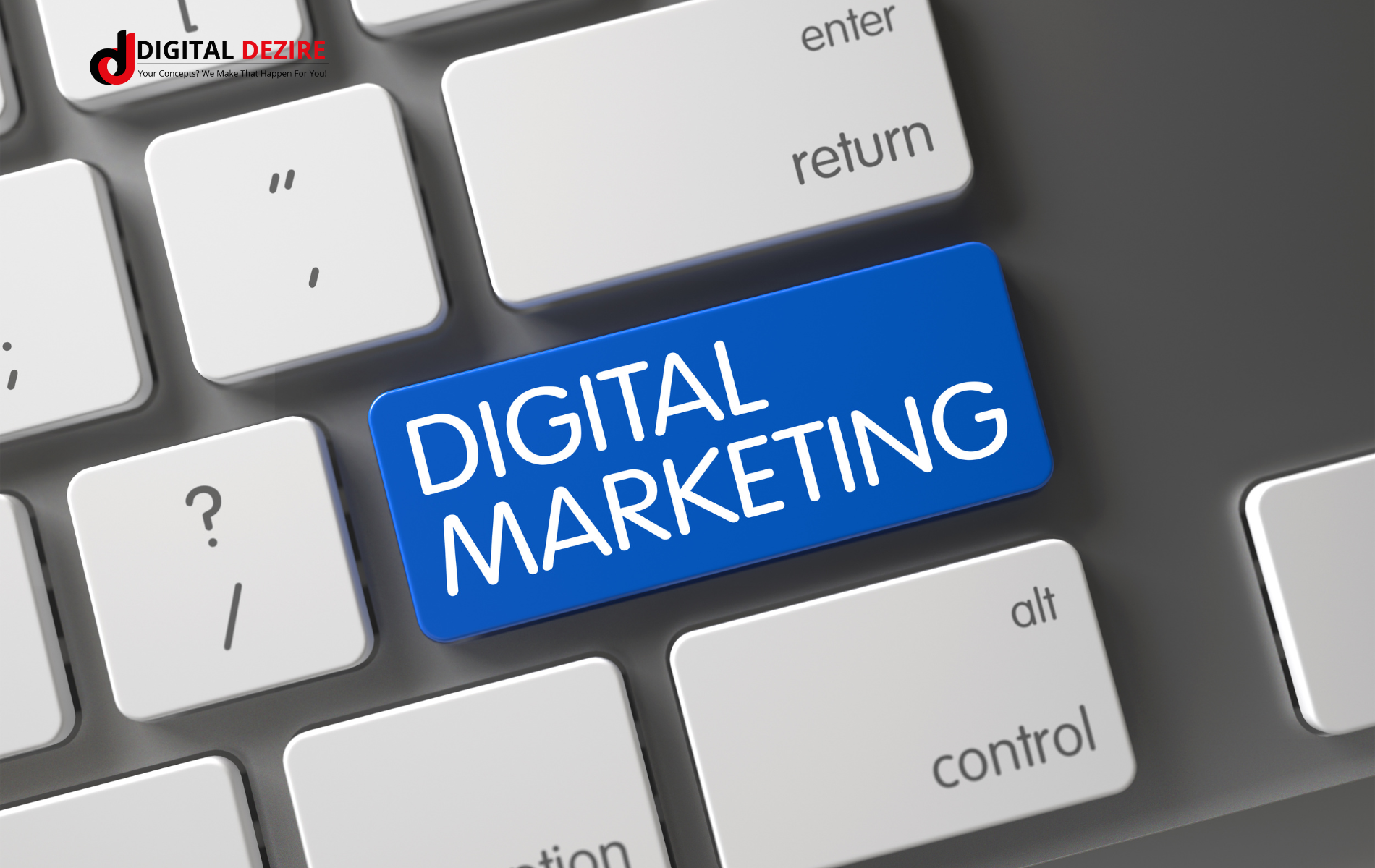 Best Digital Marketing Company in Delhi- Digital Dezire 